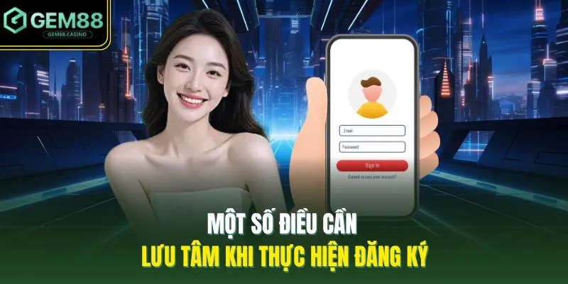 Một số điều cần lưu tâm khi thực hiện đăng ký